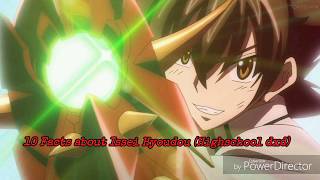 10 facts about Issei Hyoudou  (Highschool dxd)