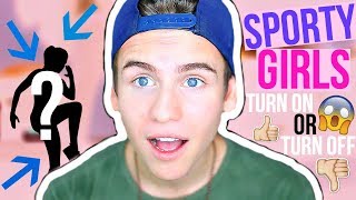 What Guys Think Of SPORTY GIRLS!