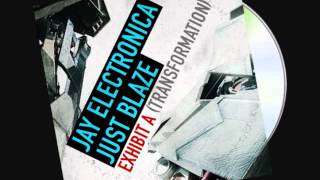 JAY ELECTRONICA EXHIBIT A [HQ DIRTY VERSION] RARE