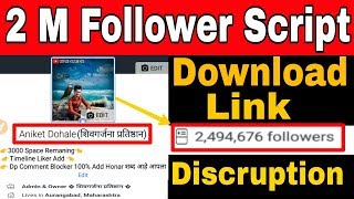 2 M Follower Script 2018