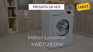 Video Recensione Lavatrice Indesit XWE71283XW