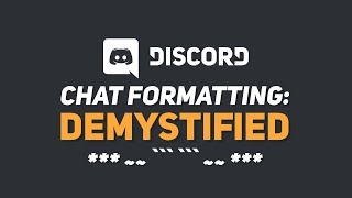 Text Formatting EXPLAINED! (Discord \\ 2019)