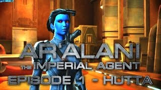 Ar'alani the Imperial Agent - 1. Hutta (Cinematics only)