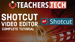 Shotcut Video Editor 2018 Tutorial - Designed for Beginners