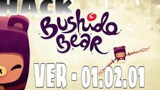 HACK bushido Bear VER - 01.02.01 [UNLIMITED MONEY/UNLOCKED]