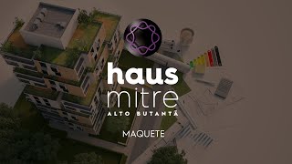 Maquete Haus Mitre Alto Butantã