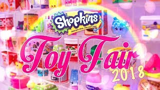 Toy Fair 2018: SHOPKINS First Look | All New Shoppies | RARE Shopkins | Mermaids & More
