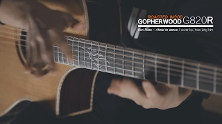 Don Ross - Afraid to dance [Cover] GopherWood G820R