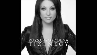Rúzsa Magdolna - Boldogság Van...