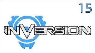 Прохождение Inversion - Часть 15 — Купол лютадоров
