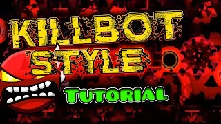 [2.1] KILLBOT Style TUTORIAL (Hinds)