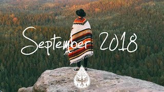 Indie/Rock/Alternative Compilation - September 2018 (1½-Hour Playlist)