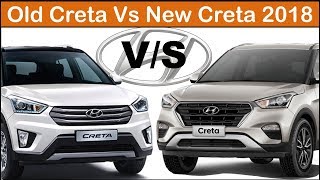 Old Creta Vs New Creta 2018 Interior and exterior