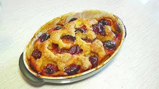 ПИРОГ СО СЛИВАМИ - вкусная домашняя выпечка Delicious food