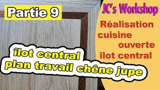 Comment faire un plan de travail en chêne massif suite, cuisine ouverte. partie 9 #117