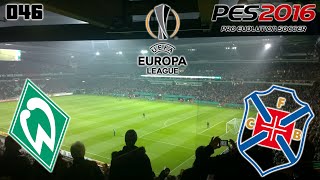 PES 2016 BUNDESLIGA #047 | Saison 2 - Europa League (3): Werder Bremen vs Belenenses Lissabon