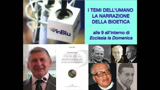 TEMI DELL'UMANO: Giannino Piana "Etiche della responsabilità" (Cittadella)