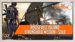 The Division 2 | Roosevelt Island - Stronghold Mission | Solo