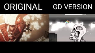 Geometry Dash AOT Opening VS Original AOT Opening