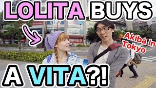 SHOPPING IN AKIHABARA WITH A LOLITA｜LOLITA BUYS A VITA