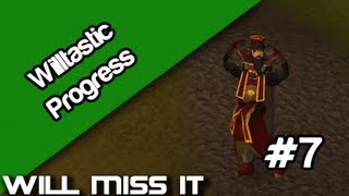 Runescape - Willtastic Progress 7