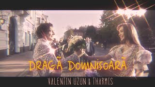 Valentin Uzun & Tharmis - Draga Domnisoara (Official Video)