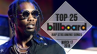 Top 25 • Billboard Rap Songs • March 17, 2018 | Streaming-Charts