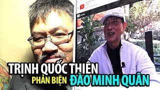 "Ông Đào Minh Quân đi song song nhưng ngược hướng với chính phủ Mỹ!"