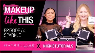 Make Sparkle Happen Episode 5 | Maybelline New York