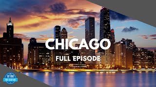 Chicago - Full Episode - BYB0110