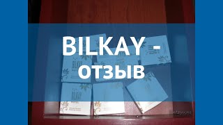 BILKAY 3* Турция Алания отзывы – отель БИЛКЕЙ 3* Алания отзывы видео