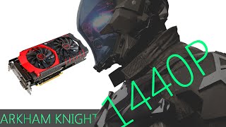 Batman Arkham Knight 1440p on AMD R9 390 8GB FX 8350 Driver Version 15.7