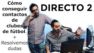 Cómo contactar clubes de fútbol y empezar en la representación - Resolvemos dudas⚽Curso Agente #015