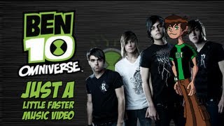 Ben 10 Omniverse: Just a Little Faster (Music Video)