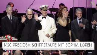 MSC Preziosa, Sophia Loren, Ennio Morricone, Barbara Blunschi, Reisen & Lifestyle