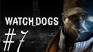 Watch Dogs Thanks For The Tip Walkthrough part 7