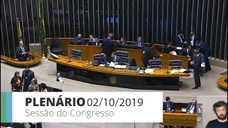 Sessão do Congresso Nacional - Votação de vetos presidenciais e projetos - 02/10/19 - 16:22