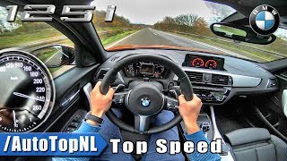 2018 BMW 1 Series F20 125i AUTOBAHN POV ACCELERATION & TOP SPEED by AutoTopNL