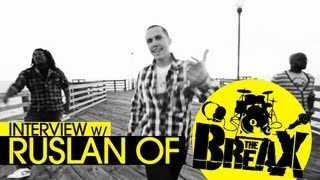 theBREAX | Ruslan of theBREAX Interview | Creative Leadership Tour