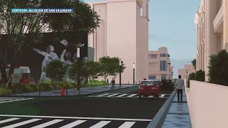 El plan para remodelar el centro histórico de San Salvador