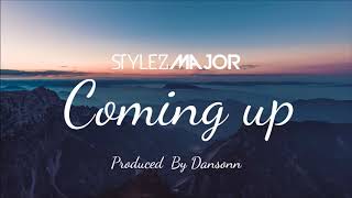 Stylez Major- Coming up [ Official Audio] Hip Hop & Rap 2017 ( Motivational Hip Hop)