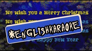 We wish you a Merry Christmas (Караоке - Песни на Английском) English karaoke with Russian subtitles