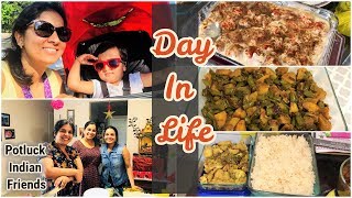 How I Spend my Day / Indian H4 Wife Potluck Party /Indian sahm morning Routine/ Hope you Relate /NRI