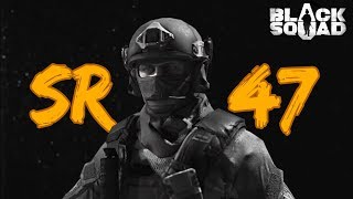 【SR-47】Montage by F4INT | Black Squad