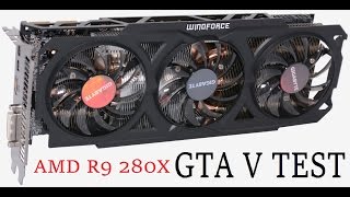 GTA 5 test on AMD FX8350, AMD R9 280X 3 GB 1080p + settings