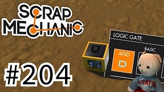 SCRAP MECHANIC #204 LOGIC GATE & TIMER (Deutsch/German/V0.1.31)