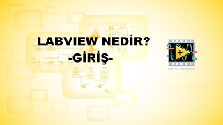 LABVIEW Nedir?-Giriş-