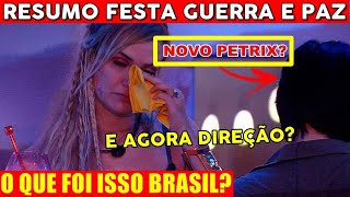 Novo Petrix? Acontecimentos surpreendentes marcam a festa Guerra e Paz do BBB20