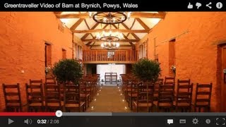 Greentraveller Video of Barn at Brynich, Powys, Wales