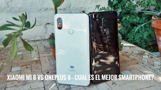 Xiaomi Mi 8 vs OnePlus 6 - La Comparativa definitiva